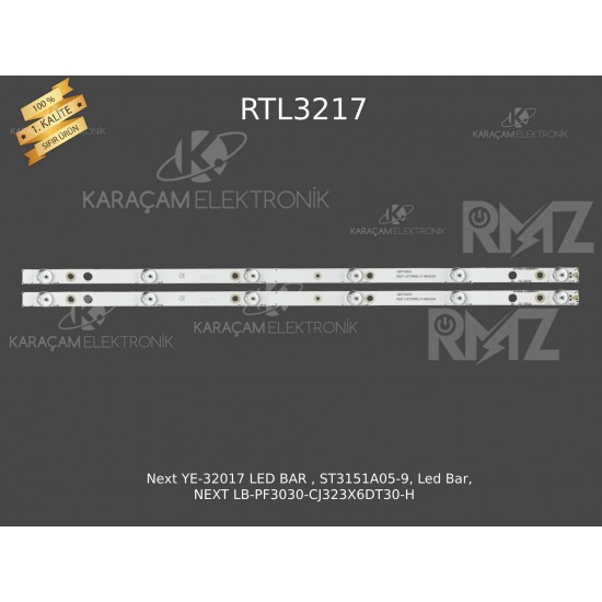 Next YE-32017 LED BAR , ST3151A05-9, Led Bar, NEXT LB-PF3030-CJ323X6DT30-H